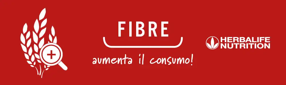 Aumenta il consumo di fibre aumenta il consumo di fibre