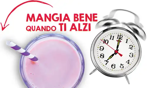 consigli mangiare bene mangia bene quando ti alzi