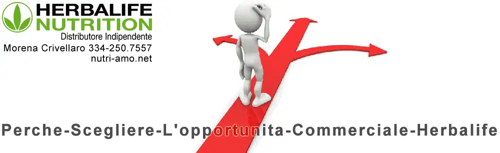 Perchè scegliere l'opportunità commerciale Herbalife perchè scegliere l'opportunità commerciale herbalife
